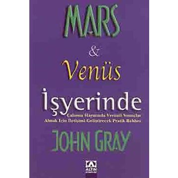 MARS VE VENÜS İŞYERİNDE - JOHN GRAY