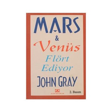 MARS VENÜS FLÖRT EDIYOR - JOHN GRAY