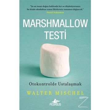Marshmallow Testi - Walter Mischel