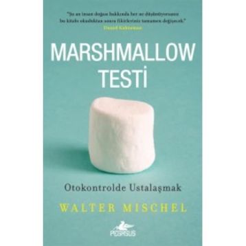 Marshmallow Testi - Walter Mischel