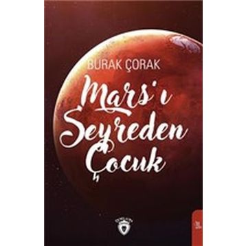 Marsı Seyreden Çocuk - Burak Çorak