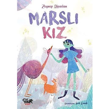 Marslı Kız - Zeynep Alpaslan