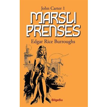 Marslı Prenses - Edgar Rice Burroughs