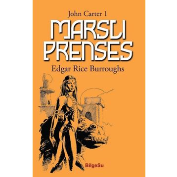 Marslı Prenses - Edgar Rice Burroughs