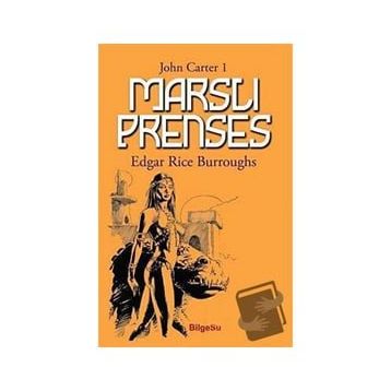 Marslı Prenses - Edgar Rice Burroughs