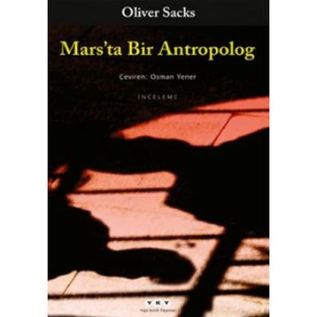 Marsta Bir Antropolog - Oliver Sacks