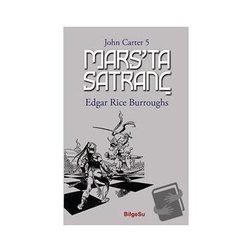 Mars'ta Satranç - Edgar Rice Burroughs