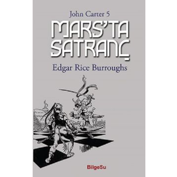 Mars'ta Satranç - Edgar Rice Burroughs