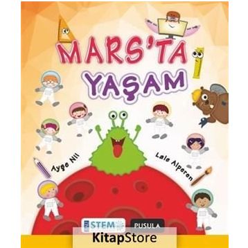 Mars’ta Yaşam - Ayşe Nil Lale Alperen