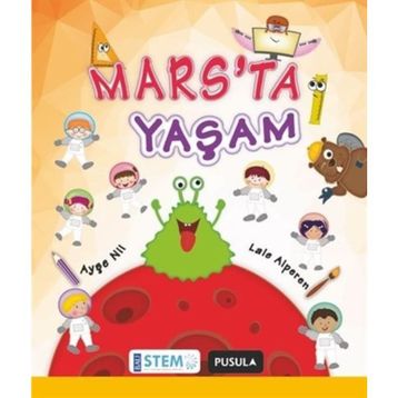 Mars’ta Yaşam - Ayşe Nil Lale Alperen
