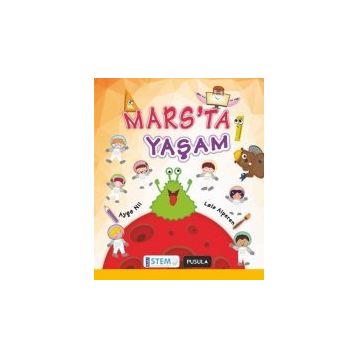 Mars’ta Yaşam - Ayşe Nil Lale Alperen