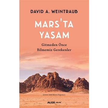 Mars'ta Yaşam - David A. Weintraub