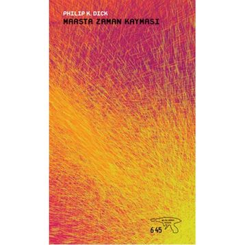 Marsta Zaman Kayması - Philip K. Dick