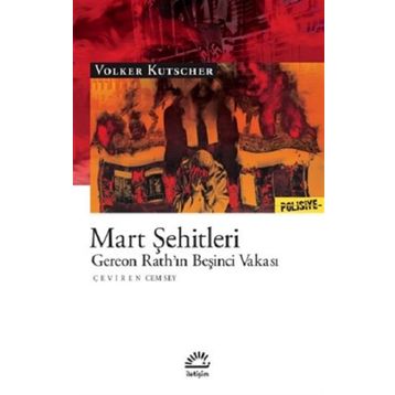 Mart Şehitleri: Gereon Rath’ın Beşinci Vakası - Volker Kutscher