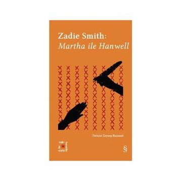 Martha ile Hanwell - Zadie Smith