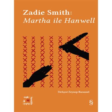 Martha ile Hanwell - Zadie Smith