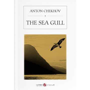 Martı - Anton Pavlovich Chekhov