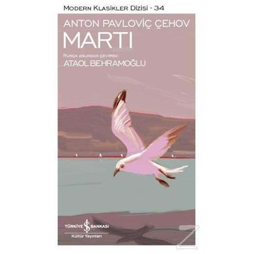 Martı - Anton Pavlovich Chekhov