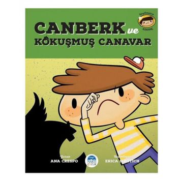 Martı Çocuk Yayınları Canberk ve Kokuşmuş Canavar