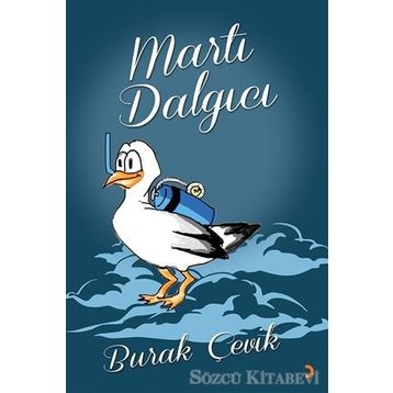 Martı Dalgıcı - Burak Çevik