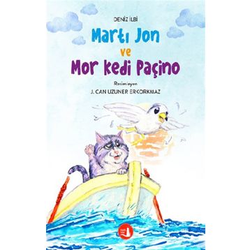 Martı Jon ve Mor Kedi Paçino - Deniz İlbi