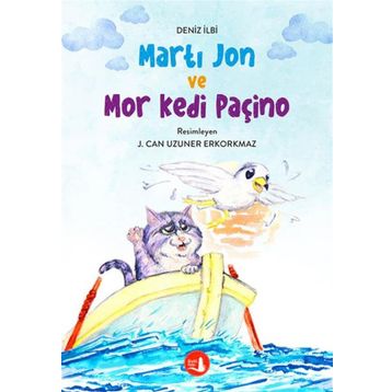 Martı Jon ve Mor Kedi Paçino - Deniz İlbi