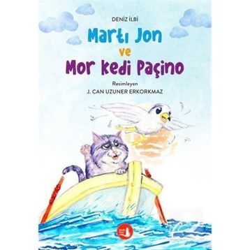 Martı Jon ve Mor Kedi Paçino - Deniz İlbi