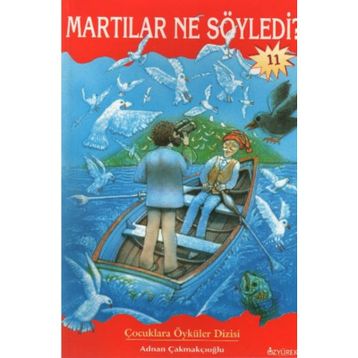 MARTILAR NE SÖYLEDİ? - ADNAN ÇAKMAKÇIOĞLU