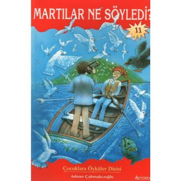 MARTILAR NE SÖYLEDİ? - ADNAN ÇAKMAKÇIOĞLU
