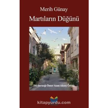 MARTILARIN DÜĞÜNÜ - MERIH GÜNAY