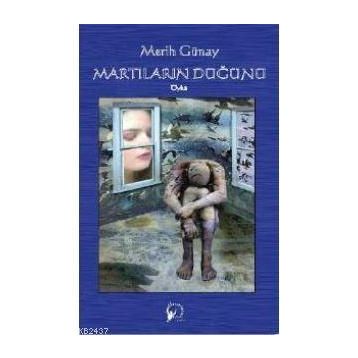 MARTILARIN DÜĞÜNÜ - MERIH GÜNAY