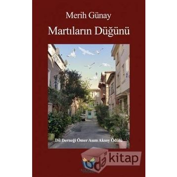 MARTILARIN DÜĞÜNÜ - MERIH GÜNAY