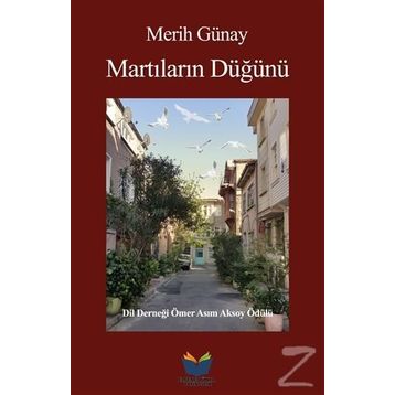 MARTILARIN DÜĞÜNÜ - MERIH GÜNAY