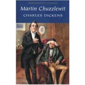 Martin Chuzzlewit - Charles Dickens