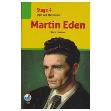 Martin Eden - Stage 4 - Jack London