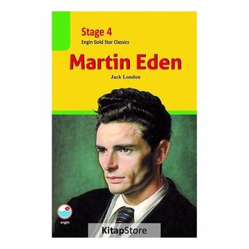 Martin Eden - Stage 4 - Jack London