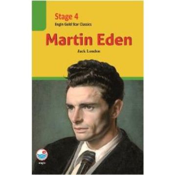 Martin Eden - Stage 4 - Jack London