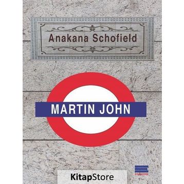 Martin John - Anakana Schofield