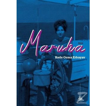 Maruha - Bade Osma Erbayav