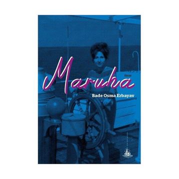 Maruha - Bade Osma Erbayav