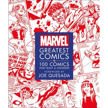 Marvel Greatest Comics: 100 Comics that Built a Universe