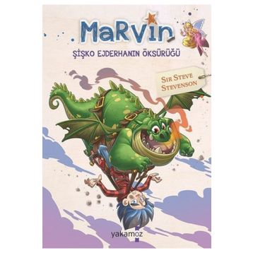 Marvin Şişko Ejderhanın Öksürüğü - Sir Steve Stevenson