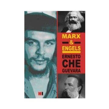 MARX & ENGELS - ERNESTO CHE GUEVARA