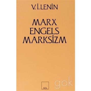 MARX-ENGELS-MARKSIZM - VLADIMIR İLYİÇ LENIN