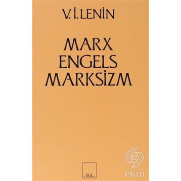 MARX-ENGELS-MARKSIZM - VLADIMIR İLYİÇ LENIN