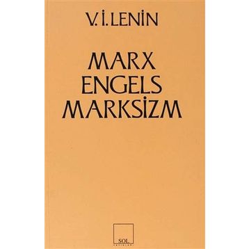 MARX-ENGELS-MARKSIZM - VLADIMIR İLYİÇ LENIN