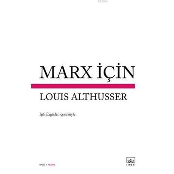 Marx İçin - Louis Althusser