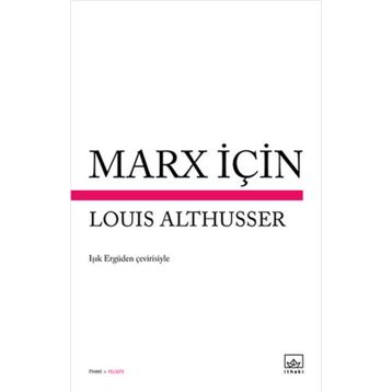 Marx İçin - Louis Althusser
