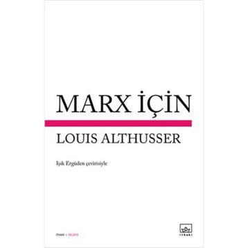 Marx İçin - Louis Althusser