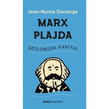 Marx Plajda Jean Numa Ducange